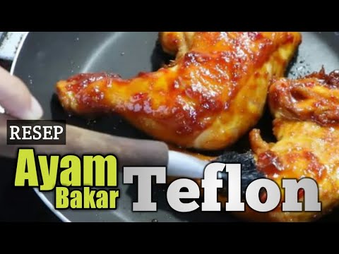 resep-ayam-bakar-teflon