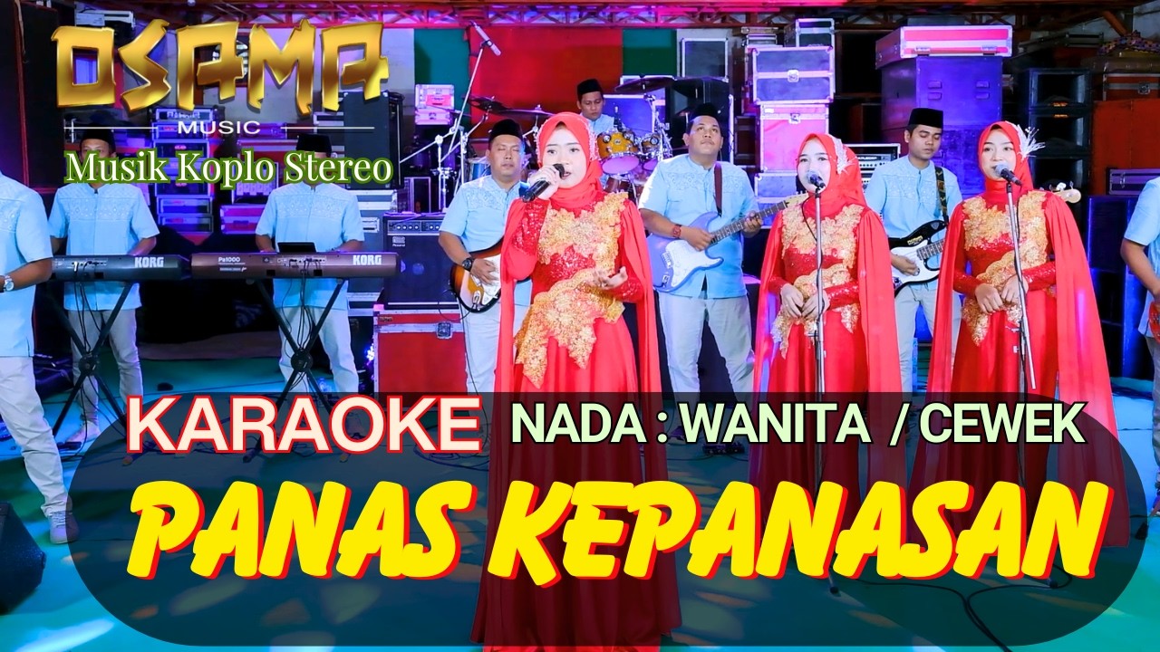 PANAS KEPANASAN KARAOKE (Subro ) NADA WANITA OSAMA RELIGI // Anijaya Audio live // Airin Digimedia