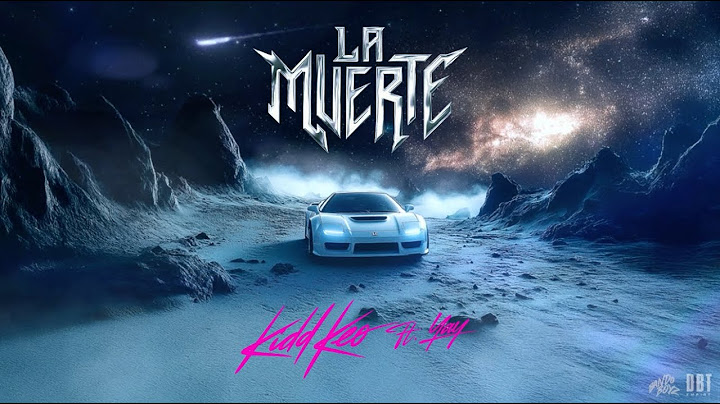 Kidd Keo x Yay - La Muerte - RE3  (Lyrics Video)