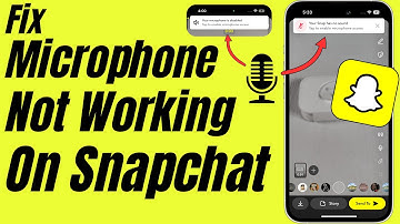 Fix Snapchat Microphone Not Working On iPhone in 2025