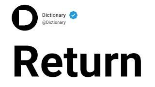 Return Meaning In English