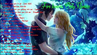 Love Songs Remix - for lovers only remix