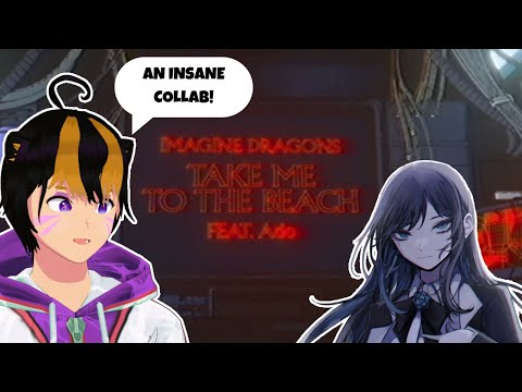 Imagine Dragons Feat.【Ado】-- Take Me To The Beach | First time reaction