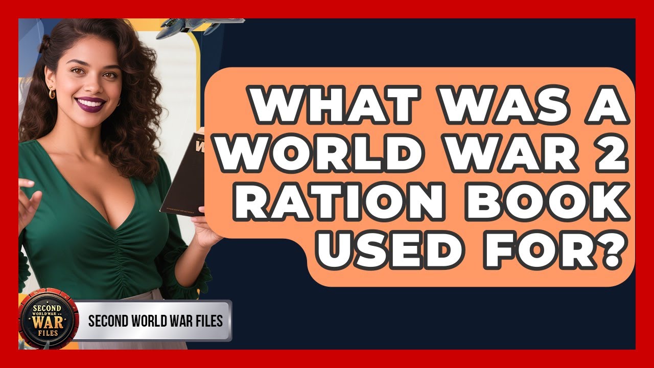 What Was A World War 2 Ration Book Used For? - Second World War Files