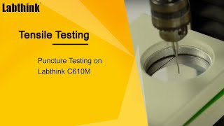 Puncture Resistance Test on a Universal Testing Machine | Labthink®