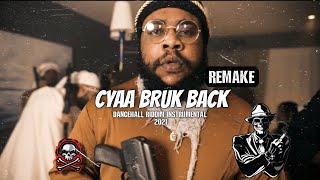 Squash - Cyaa Bruk Back Riddim Instrumental | REMADE 2021