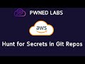 Hunt for Secrets in Git Repos