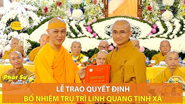 TP.HCM - LỄ TRAO QUYẾT ĐỊNH BỔ NHIỆM TRỤ TRÌ LINH QUANG TỊNH XÁ