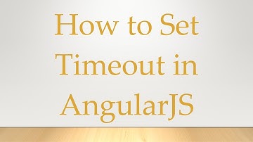 How to Set Timeout in AngularJS