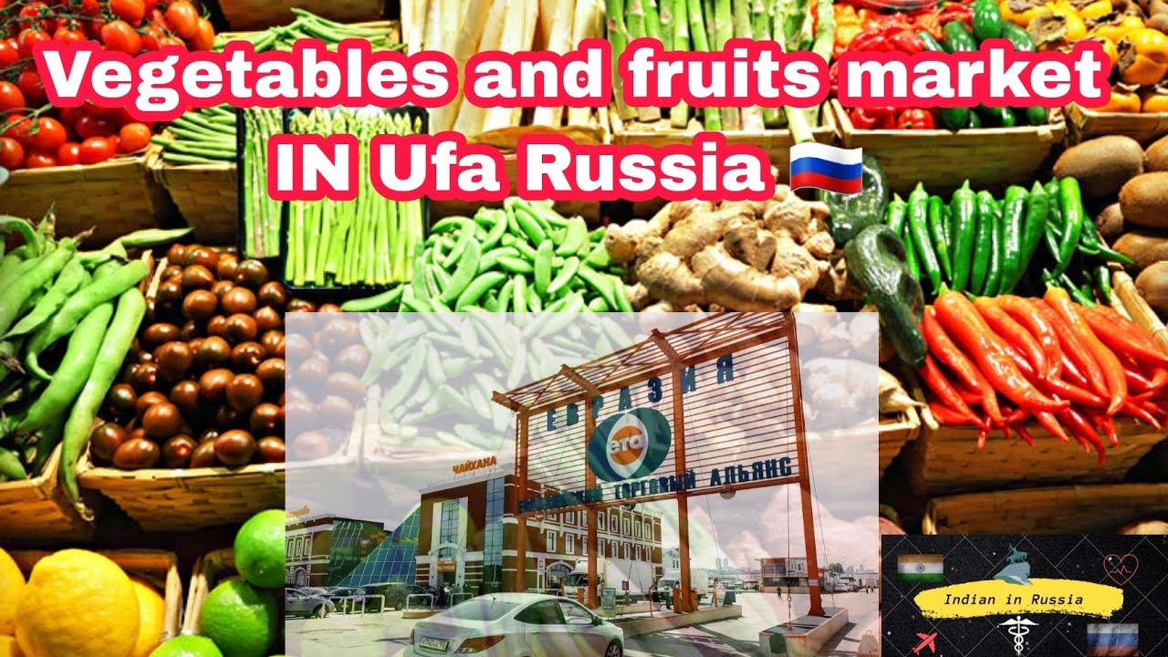 sabji-ki-mandi-in-ufa-russia-bashkir-state-medical-university