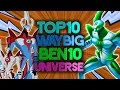 Top 10 To'kustar/Waybig In Ben 10 Universe