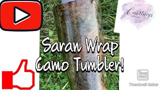 Saran Wrap Camo Tumbler Update