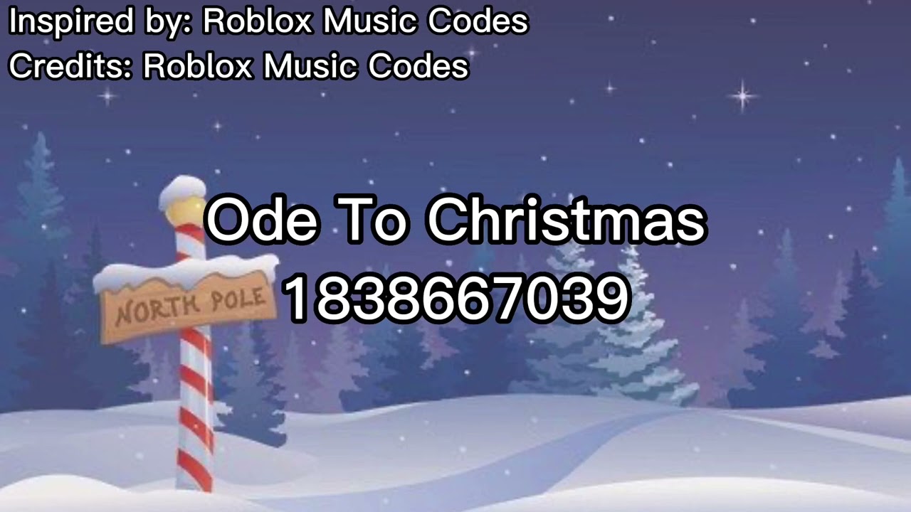 Ode To Christmas Roblox ID Roblox Music Code YouTube 