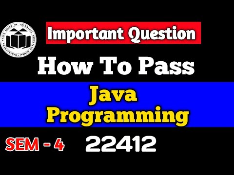 How To Pass Java Programming 22412 | Sem - 4 | MSBTE Important Question | 22412 Java Programming