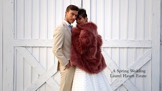 A Spring Wedding/Styled Shoot - Laurel Haven Estate - Lancaster, SC