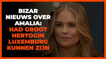 Bizar nieuws over Amalia: ´Had groothertogin van Luxemburg kunnen zijn´