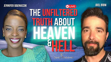 THE UNFILTERED TRUTH ABOUT HEAVEN AND HELL