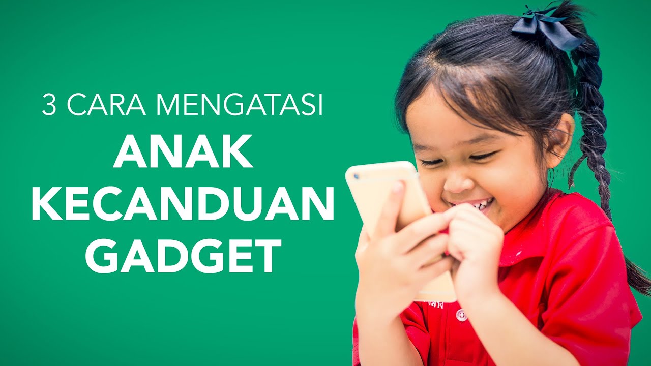 3 Cara Atasi Anak Kecanduan Gadget. | dr. Dimple Nagrani, Sp.A
