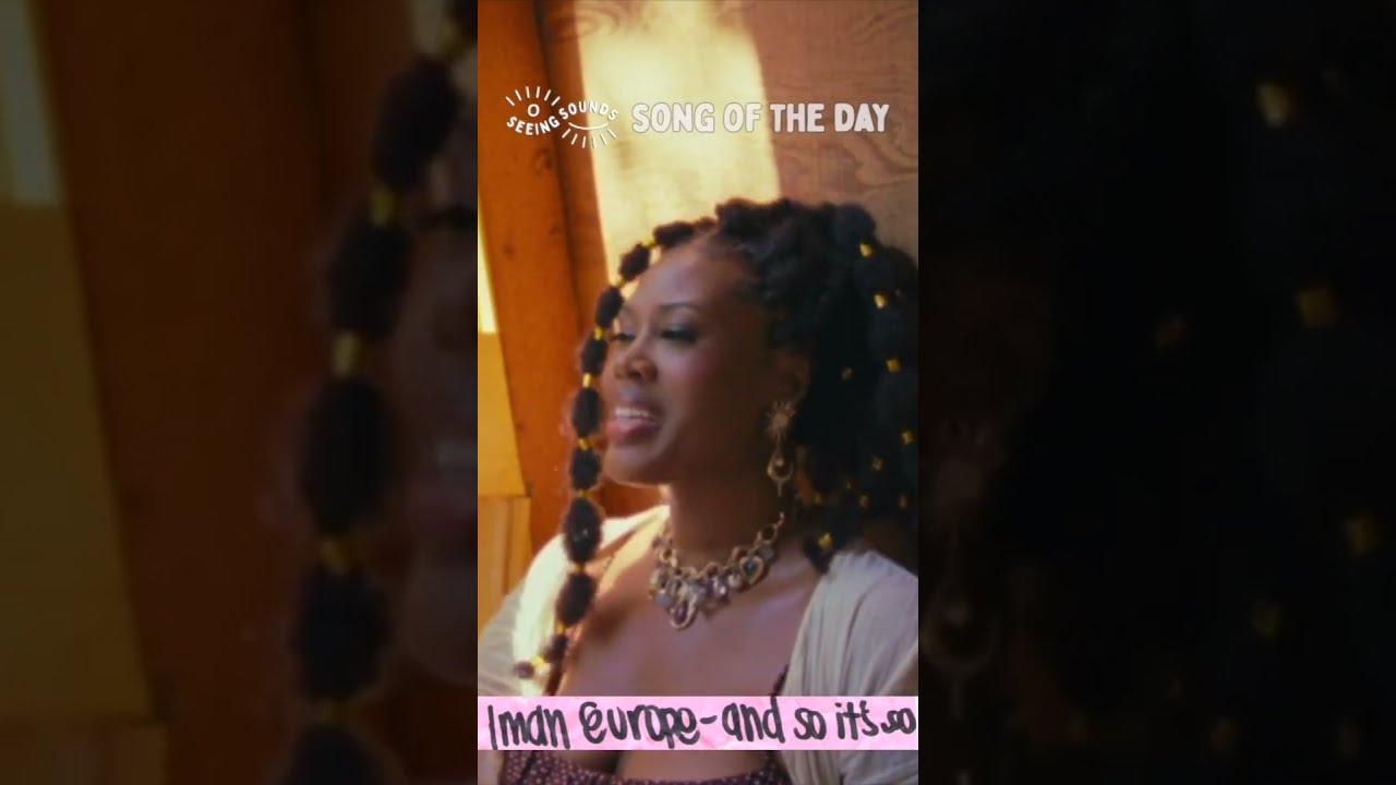 Song of the day: @ImanEurope - and so it's so.