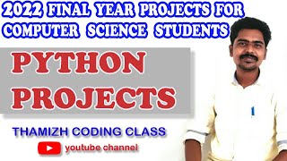 About Python final year projects for Computer Science students and ideas. #pythonproject