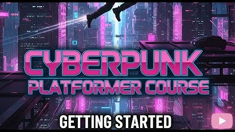 PyGame Cyberpunk Platformer Game course lesson 1 | part 3 | 3/30