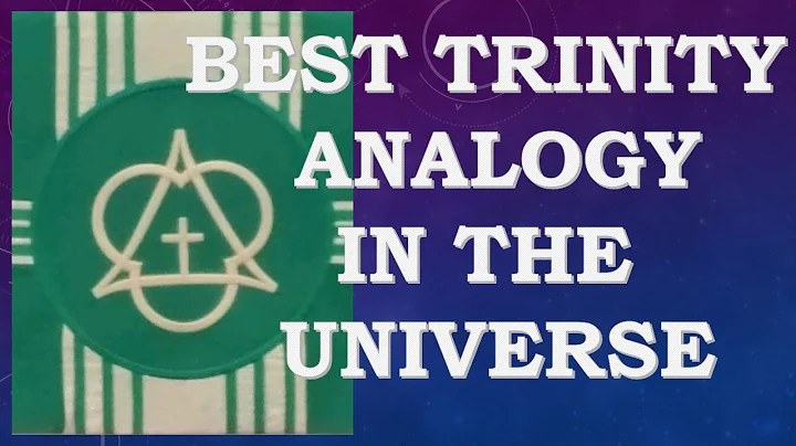The Best Analogy to Explain the Trinity is a Modern Scientific Discovery
