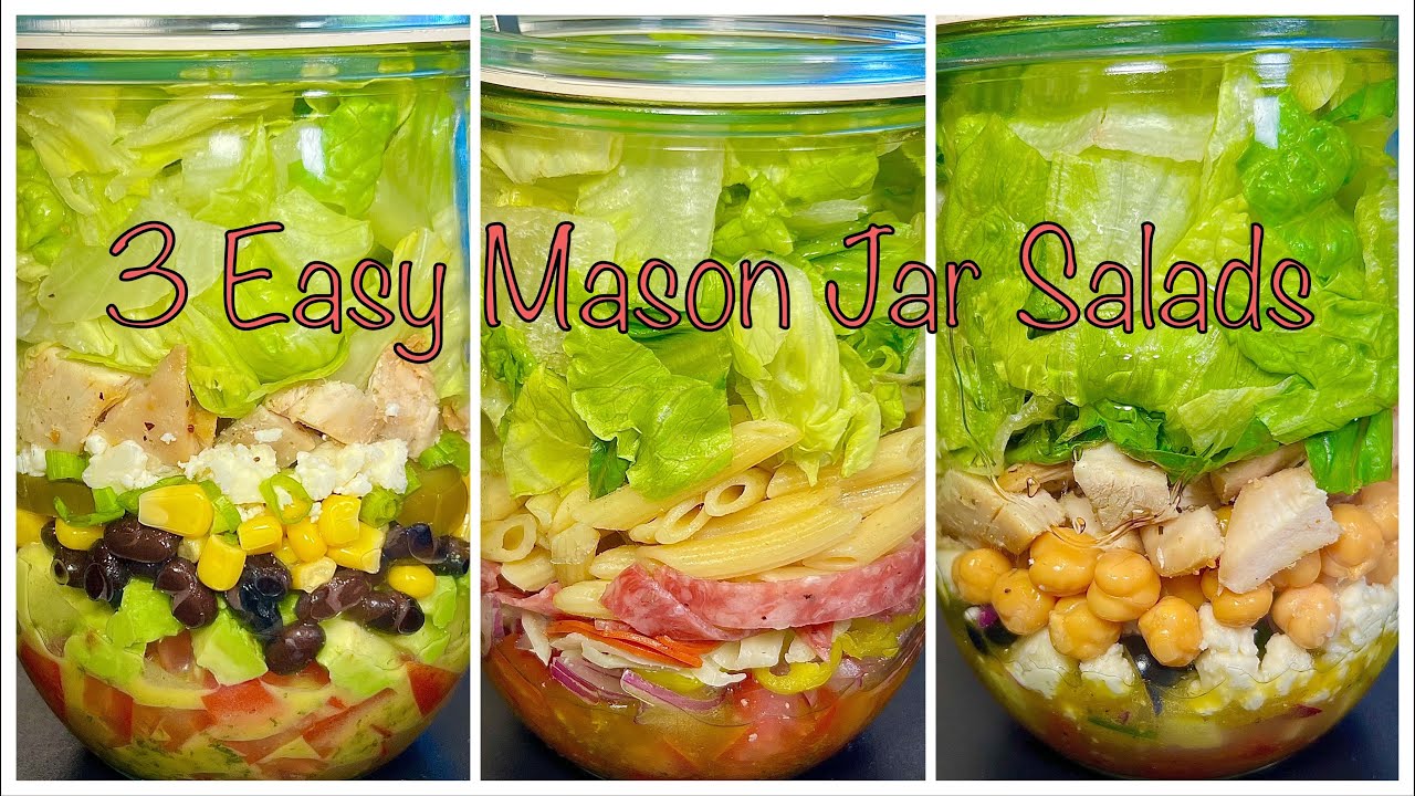 3 Easy Mason Jar Salads + Homemade Salad Dressings