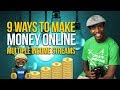 9 Ways I Actually Make Money | Multiple Streams of Income