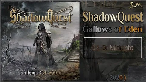 ShadowQuest - 06. Dr Midnight