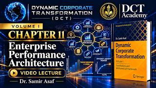 Information Enterprise Performance Architecture | DCT Academy | Volume I, Chapter 11 Update