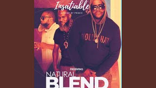 Insatiable - Natural Blend