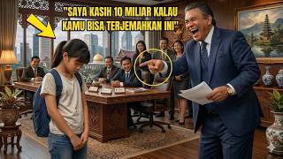 "TERJEMAHKAN INI, KUBERI 10 MILIAR" — MILYARDER TERTAWA… TAPI GADIS ITU MEMBACANYA DALAM 5 BAHASA