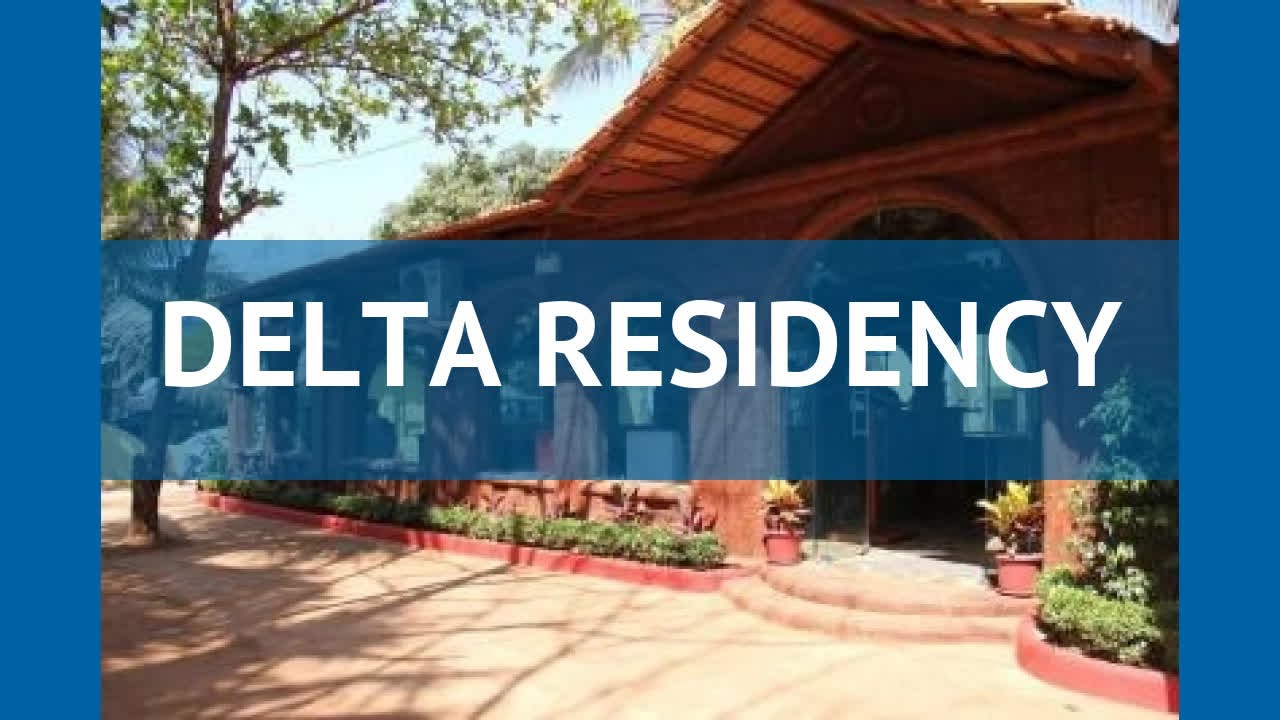 DELTA RESIDENCY 3* Индия Север Гоа обзор – отель ДЕЛЬТА РЕЗИДЕНСИ 3* Север Гоа видео обзор