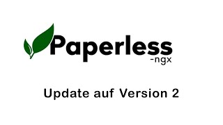 Paperless NGX Update auf V2.x