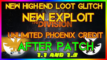 NEW High-End Loot Glitch | The Division | NEW Method | UNLIMITED Phoenix Credit | After Patch|WORKS