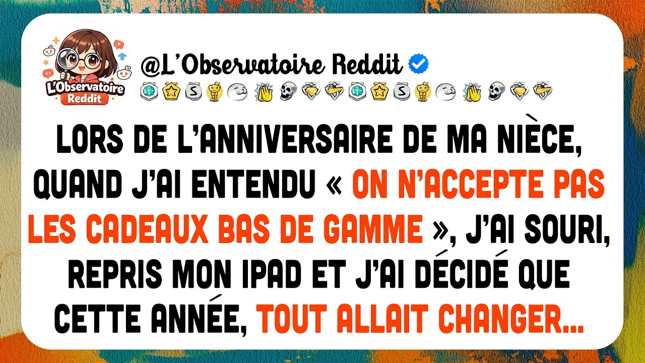 Ma Belle-sœur A Rendu Le Cadeau D’anniversaire De Sa Fille : Nous N’acceptons Pas Les Cadeaux ....