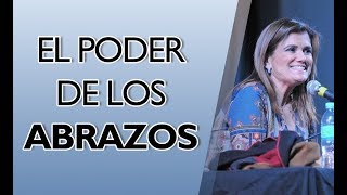 Pilar Sordo   El poder de los ABRAZOS