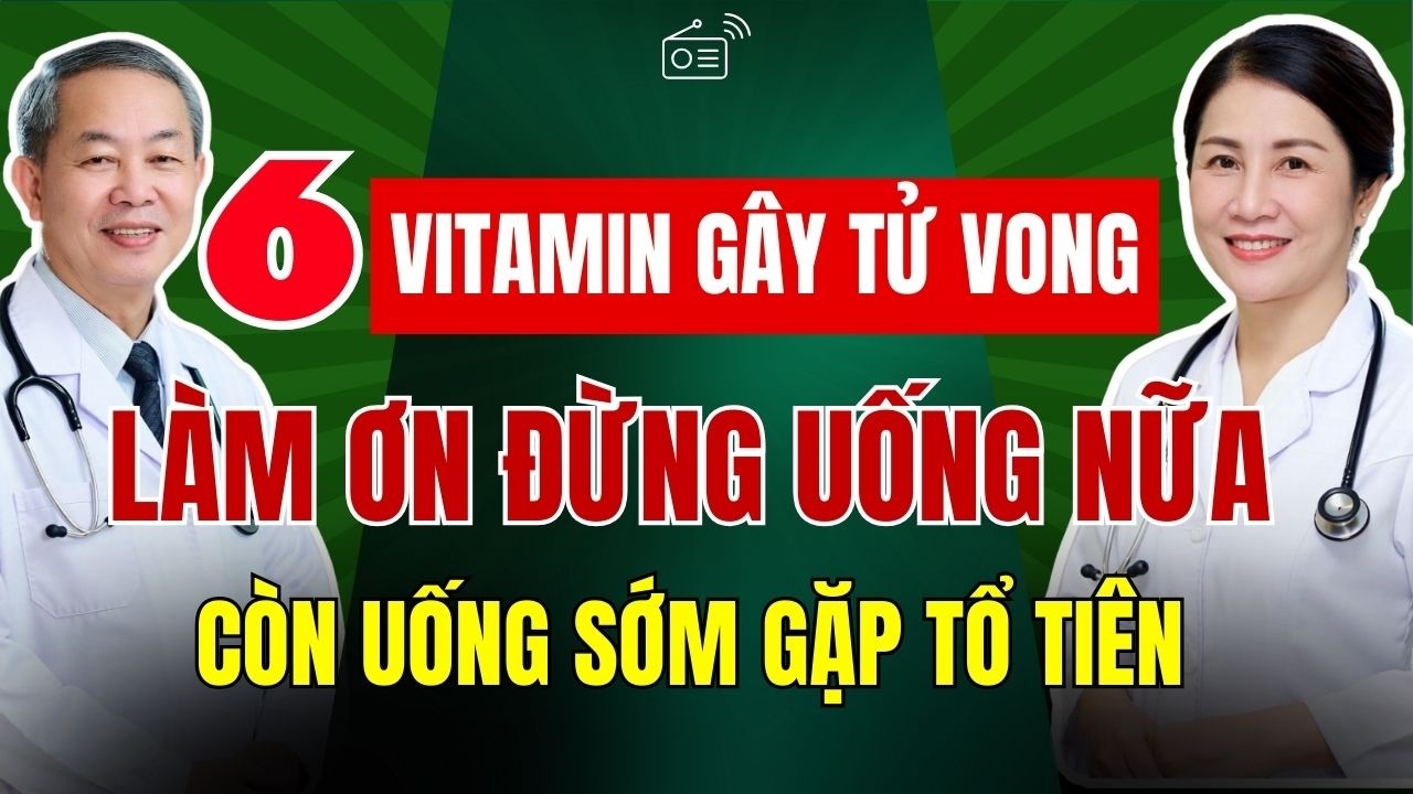 Bác Sĩ 30 Năm Thú Nhận: 6 Loại Vitamin Tuyệt Đối Không Nên Uống, Sự Thật Dược Sĩ Không Dám Nói