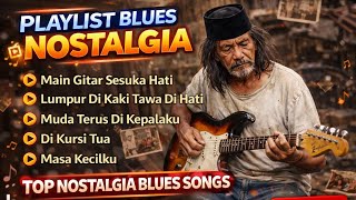 Kumpulan Lagu Blues Nostalgia Wajib kamu Denger