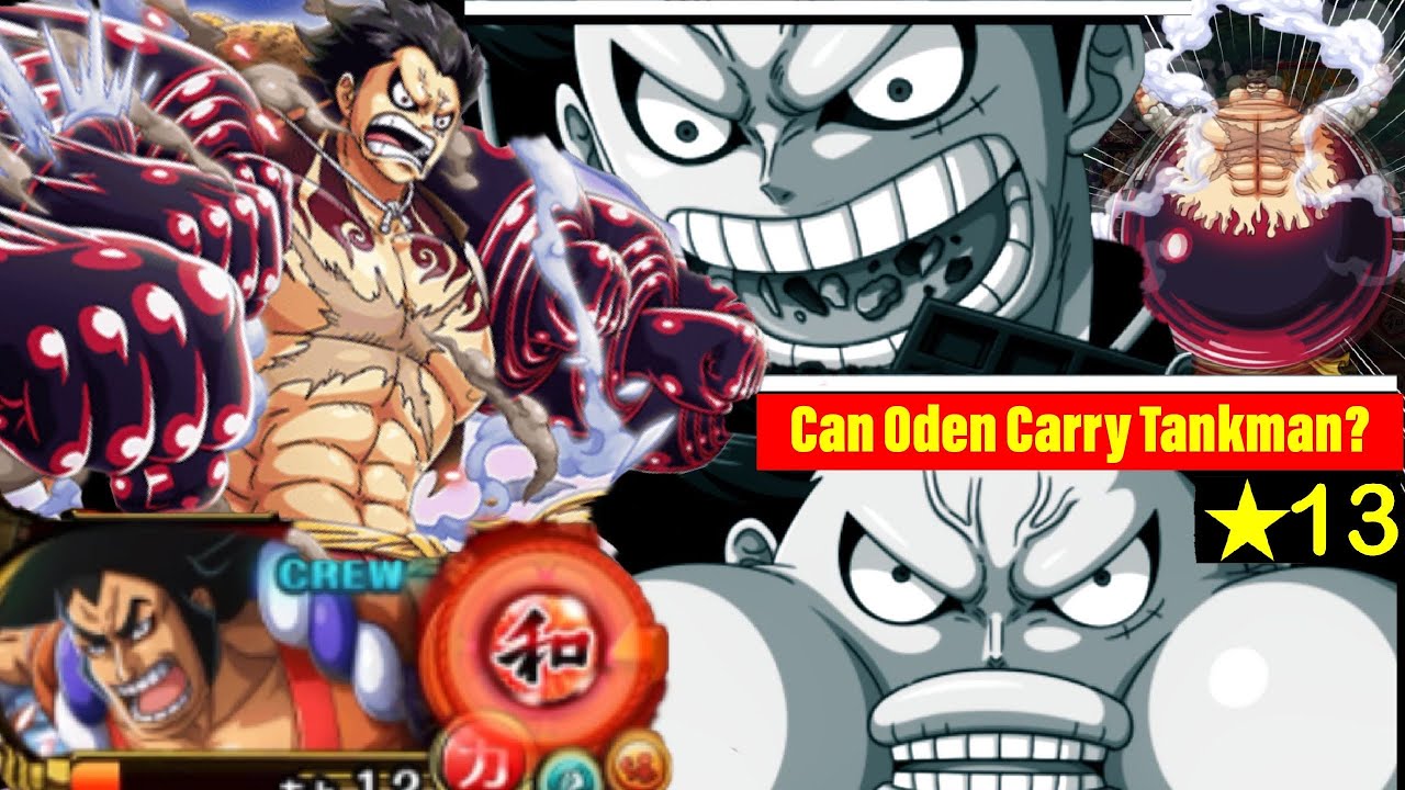 Can Oden Carry Tankman Through 13 Content Optc タンクマン 光月おでんの力を借りて Vs 星13 コンテンツ トレクル Youtube