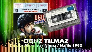 Oguz Yilmaz - Döktür Muazzez, Ninna, Nafile 1992 (Kagit Baski)