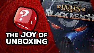 The Joy of Unboxing: Warhammer 40,000 Heroes of Black Reach