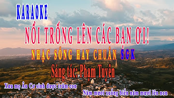 Karaoke Nổi trống lên các bạn ơi - Chuẩn SGK