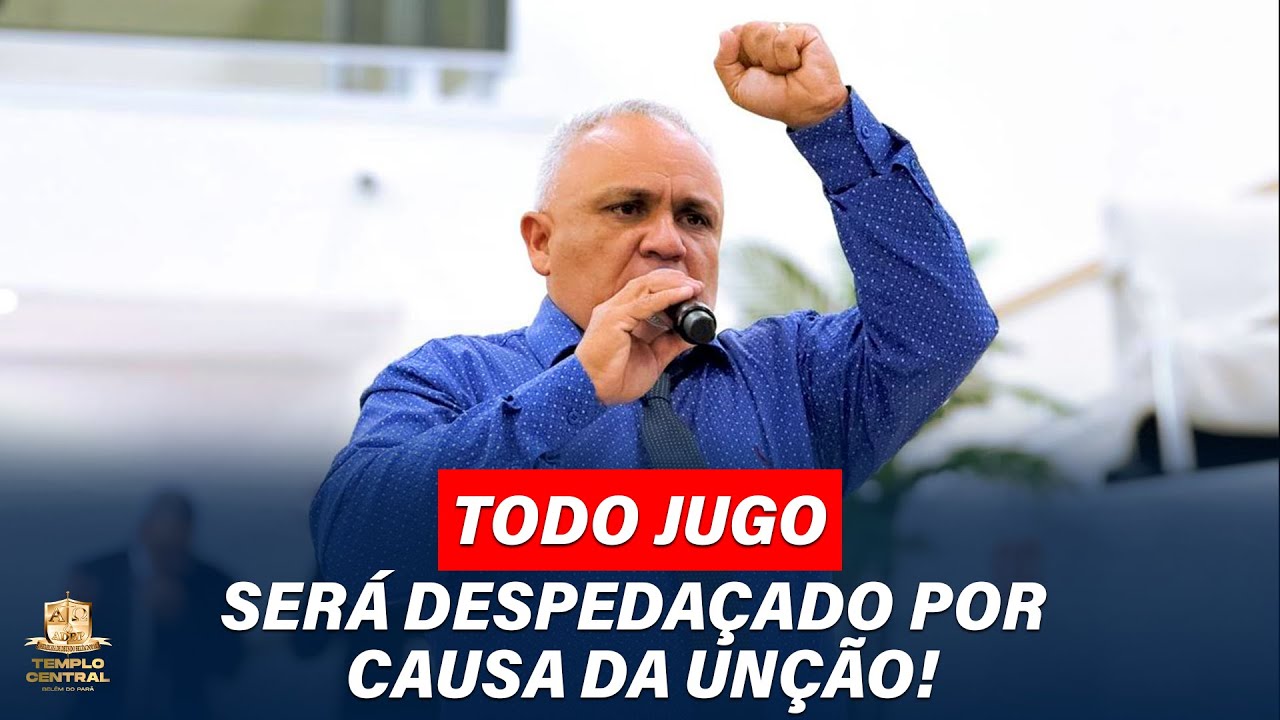 TODO JUGO SERÁ DESPEDAÇADO POR CAUSA DA UNÇÃO! #pastorezequias #deus #fé