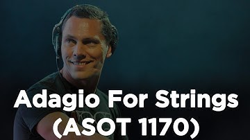 Tiësto - Adagio For Strings (ASOT 1170) (1 hour straight)