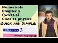 Numericals chapter 3 class 11 physics | 3.1 to 3.3  || Belief physics