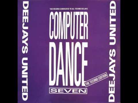DEEJAYS UNITED - COMPUTER DANCE SEVEN ( A ) DANCE STREET 199