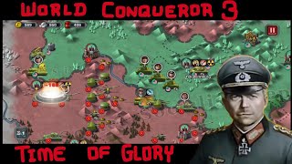 TIME OF GLORY - World Conqueror 3 Guide