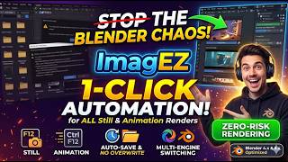 2026 Blender's Powerful 1 Click Automation Images Saver Addon - ImagEZ 2026 Blender's Powerful 1 Click Automation Images Saver Addon - ImagEZ