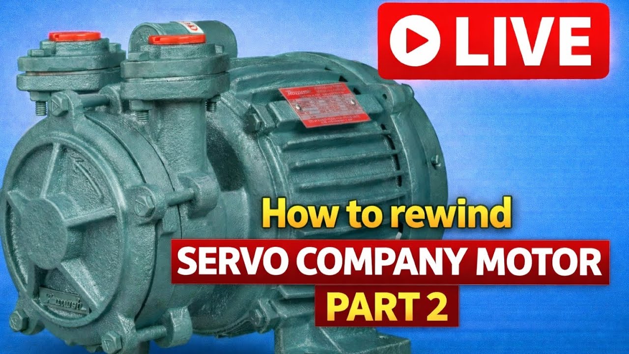 Village electricals is live sarvo campny motar part 2